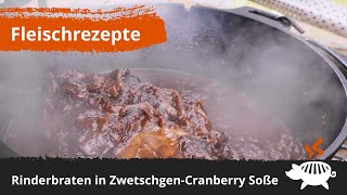 Rinderbraten in ZwetschgenCranberry Soße aus dem Dutch Oven vom Big Green Egg  070 [upl. by Aititil855]