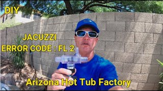 Jacuzzi ERROR CODE FL 2 Flow Switch R amp RDIY Spa Repair FLOW Issue FL1 and FL2 [upl. by Cyndy]