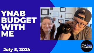 YNAB Budget With Me  July 5 2024 [upl. by Yadsnil]