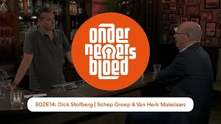 Ondernemersbloed S02E14 Dick Stofberg  Schep Groep amp Van Herk Makelaars [upl. by Rannug990]