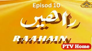 Rahain drama episode 10راہیں ڈرامہ قسط نمبر [upl. by Enier]