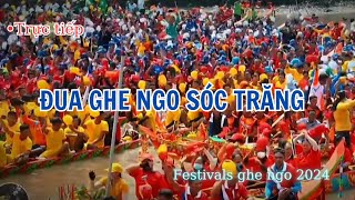 Trực tiếp đua ghe ngo sóc trăng 2024 [upl. by Okeim]