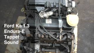 Ford Ka 13 Endura Engine Tappet Sound [upl. by Rollet71]