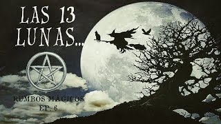 ¿Qué son LOS ESBATS Los rituales de las 13 LUNAS  Rumbos Mágicos EP 6  witchysoffie [upl. by Rebm]