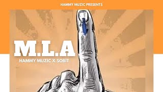 MLA Hammy Muzic x Sobit New Punjabi Song 2024 Latest Punjabi Song 2024 [upl. by Damien]