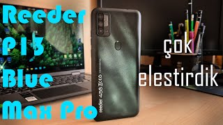 Reeder P13 Blue Max Pro Detaylı İnceleme  ALINIR MI [upl. by Ajna]