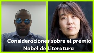 Breve reflexión sobre el premio Nobel de Literatura [upl. by Mcafee]