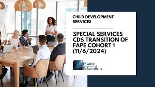 Special Services CDS Transition of FAPE Cohort 1 1162024 [upl. by Aneehsit]