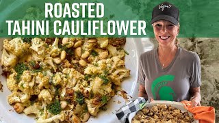 Tahini Roasted Cauliflower  Kathys Vegan Kitchen [upl. by Tempa514]