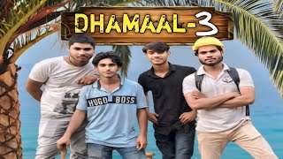 Dhamaal 3 Fukrey 5 [upl. by Yelich88]