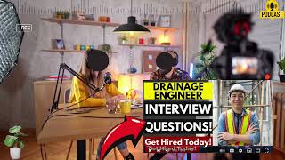 Drainage Engineer Interview Questions and Answer  Popular Drainage Engineer Interview Questions [upl. by Bergmann70]