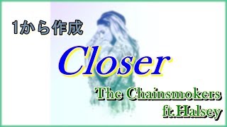 Closer − The Chainsmokers ftHalsey instrumental cover [upl. by Orsini]