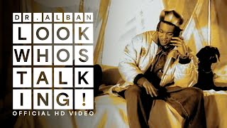 Dr Alban  Look Whos Talking Official HD Video [upl. by Elauqsap]