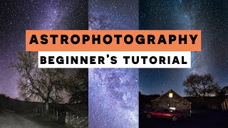 How to SHOOT Astrophotography For Beginners [upl. by Alexander]