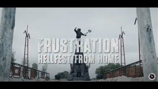 FRUSTRATION live COVID HELLFEST at HOME 2021 ARTE [upl. by Ramyaj331]