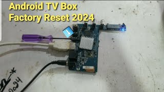 How to Reset Android TV Box MXQ Pro 2024Android TV Box Stuck On Logo 2024Tv box Mxq pro 4k Reset [upl. by Osterhus]