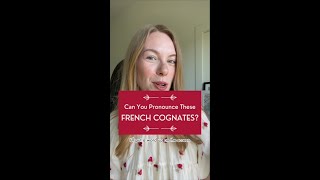 Can you pronounce these French cognates [upl. by Aiuqcaj]