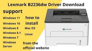 Lexmark B2236dw Driver Download and Setup Windows 11 Windows 10Mac 13 Mac 12 Mac 11 [upl. by Sheryle]