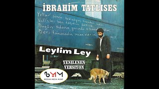 İbrahim Tatlıses  Leylim Ley Yenilenen Ver amp Film Klibi [upl. by Neal]