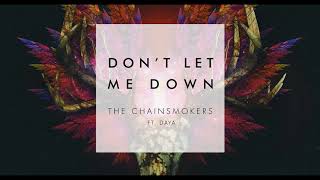 The Chainsmokers  Dont Let Me Down ft Daya Official Studio Acapella [upl. by Esiuqcaj]