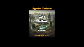 Audio Book Agatha Christies The Hollow Read By Hugh Fraser Part 1 [upl. by Hulda783]