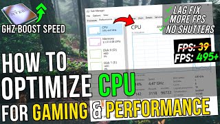 🔧 How To OPTIMIZE Your CPUProcessor For Gaming amp Performance  Boost FPS amp FIX Shutters 2024✅ [upl. by Madison391]