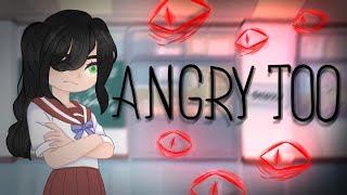 Angry Too GCMV [upl. by Elohcin]