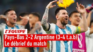 PaysBas 22 Argentine 34 tab  Le débrief du match Coupe du monde 2022 [upl. by Alyson]