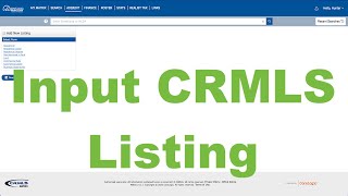 How To Input a MLS Listing in CRMLS  Matrix  California Regional Multiple Listing Service [upl. by Egnalos]