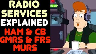 Ham Radio GMRS CB MURS amp FRS  What Is The Difference Between Radio Services amp Which One Is Best [upl. by Subocaj]