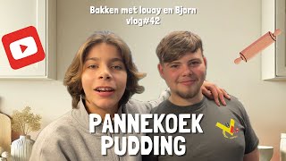 Vlog 42 Pannenkoek Pudding Bakken met Louay en Bjorn 🍪  Vlog 42 [upl. by Coltson51]