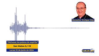 10 de junio de 2024  Mons Enrique Diaz [upl. by Brant174]