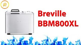 Breville BBM800XL  Bread Maker [upl. by Sherourd]