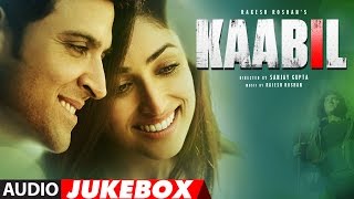 Kaabil Hoon Full Song With Lyrics  Hrithik Roshan Yami Gautam  Kaabil [upl. by Acirderf163]