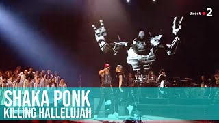 Shaka Ponk  Killing Hallelujah  Victoires2019 [upl. by Herve]