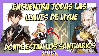 ✅🗝️Cómo conseguir LAS 10 LLAVES de los SANTUARIOS de LIYUE en Genshin Impact🗝️ [upl. by Novyaj]