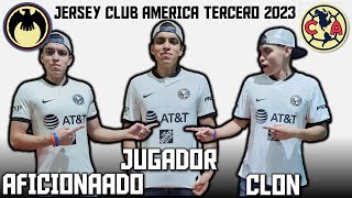 VERSIÓN JUGADOR VS VERSION AFICIONADO VS CLON CUAL ES MEJOR  JERSEY CLUB AMÉRICA TERCERO 2023 [upl. by Sarnoff]