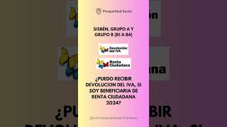 Se puede recibir Renta Ciudadana y Devolución del IVA en 2024  NC [upl. by Aynot]