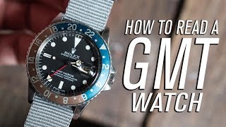 How To Read A GMT Watch [upl. by Ljoka589]