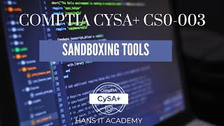 Sandboxing  CompTIA CySA CS0003 119 [upl. by Herzig614]