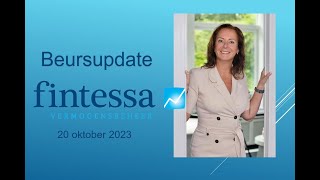 Beursupdate Fintessa  Krijgen beleggers door bedrijfscijfers meer duidelijkheid  20 oktober 2023 [upl. by Wolfgram239]