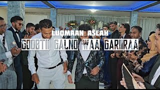 Luqmaan Aslah  Goobtii Galno Waa Gariiraa Official Video [upl. by Tsiuqram]