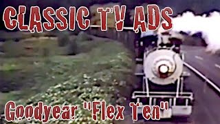 Goodyear Tires Flex Ten With Train Classic TV Ad Commercial [upl. by Elayor496]