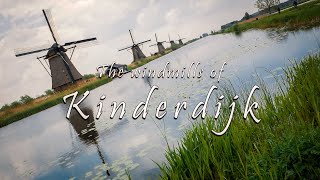 KINDERDIJK Netherlands  The UNESCO Land of Windmills  4K Travel video [upl. by Om]