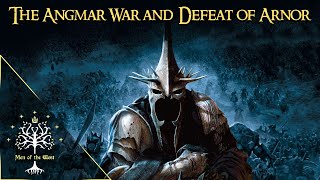 The Angmar War and Defeat of Arnor Updated  Wars of the Legendarium [upl. by Hootman]