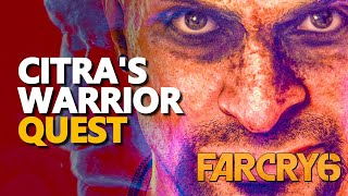 Citras Warrior Far Cry 6 [upl. by Nichy937]