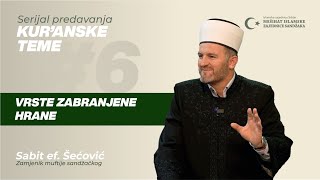 Vrste zabranjene hrane  Kuranske teme ep 06 [upl. by Gale]