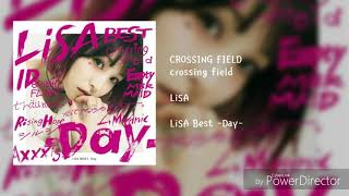 LiSA  CROSSING FIELD [upl. by Yenattirb]