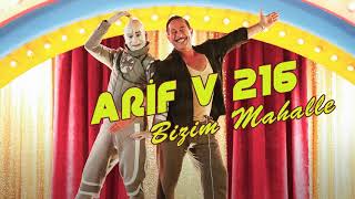 Bizim Mahalle  Arif V 216 Film Şarkıları [upl. by Kinson]