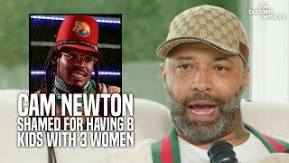 Cam Newton Shamed on Podcast for Having 8 Kids with 3 Women  ‘LowFunctioning Behavior’ [upl. by Nivrac364]